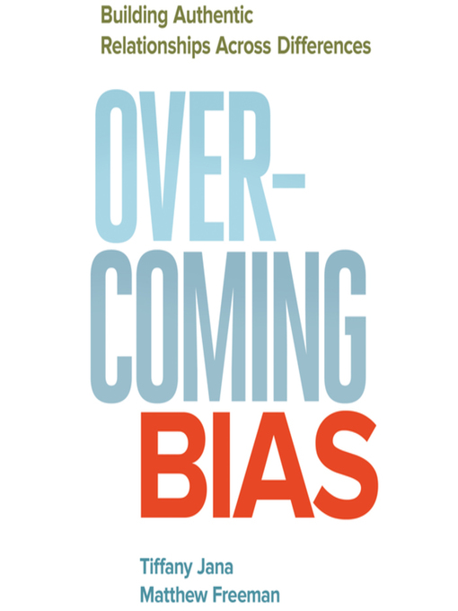 Title details for Overcoming Bias by Tiffany Jana - Available